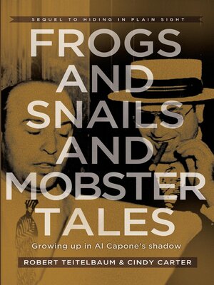 cover image of Frogs and Snails and Mobster Tales